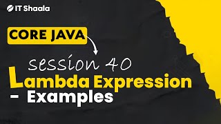 Java - Day 40 - Lambda Expression - Examples