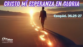 Miercoles- 29/01/25-Cristo Mi Esperanza de Gloria