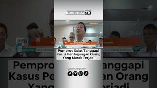 Pemprov Sulut Tanggapi Kasus Perdagangan Orang yang Marak Terjadi