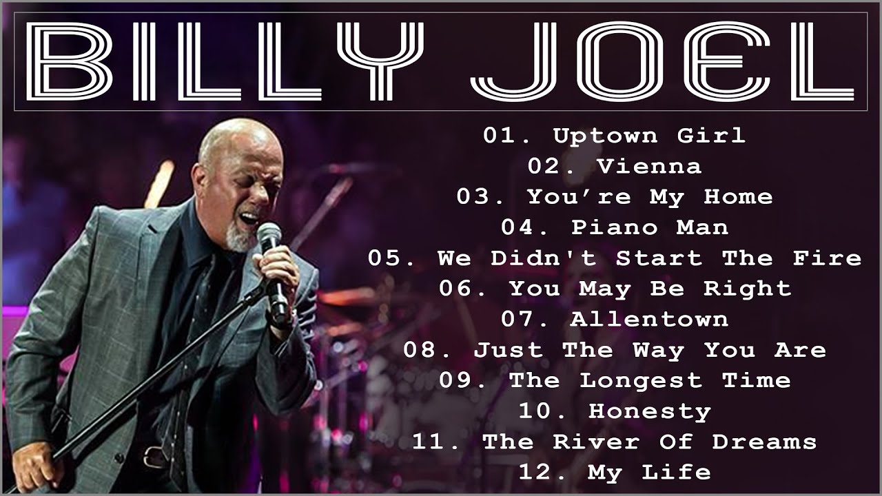 Billy Joel Best Songs - Billy Joel Greatest Hits Full Album - YouTube