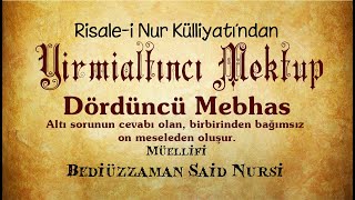 Risale-i Nur Külliyatı/Mektûbat/Yirmialtıncı Mektup - Dördüncü Mebhas (Bölüm 3/3)