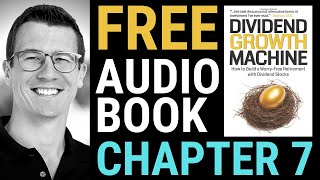 Dividend Investing vs. Market - Dividend Growth Machine Audiobook (Part #8 of 12)