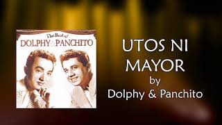 Dolphy \u0026 Panchito - Utos Ni Mayor (Lyrics Video)