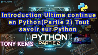 Comment Maîtriser Toutes Les Bases En Python ? #Partie2|programmation avancée 👨‍💻🔥