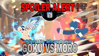 Climatic Showdown ! Goku VS Moro *Spoiler Alert* (DBS Stick Nodes)