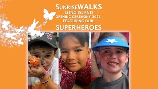 SunriseWALKS Long Island Opening Ceremony 2021