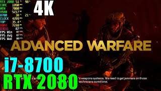 Call of Duty Advanced Warfare RTX 2080 \u0026 i7 8700 [ Ultra - 4K ]