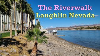 Strolling the RIVERWALK in Laughlin Nevada along the Colorado River