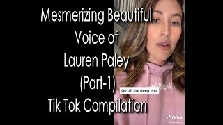 Mesmerizing Beautiful Voice of Lauren Paley (Part-1) - Tik Tok Compilation  (Marskarthik)