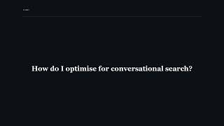 How Do I Optimise For Conversational Search