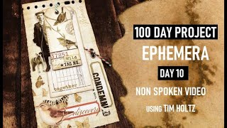 100 DAY PROJECT: DAY 10: EPHEMERA PIECE: NON SPOKEN VIDEO: USING TIM HOLTZ AND 49 AND MARKET