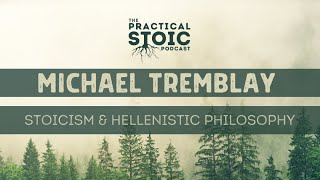 Michael Tremblay | Stoicism's Place in Hellenistic Philosophy
