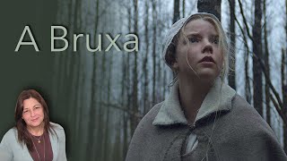 "A Bruxa": agora na Netflix, o terror mais intrigante dos últimos anos