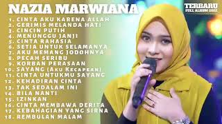 Nazia Marwiana Ageng Musik  Cintai Aku Karena Allah   Full Album Dangdut Lagu Terbaru #agengmusic