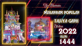 Muharram 2022 Status | Tajiya Garhmeerpur Status | Popular Tajiya Status 2022 | #muharram2022