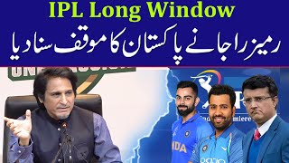 Ramiz Raja Views on IPL 2023 Long Window