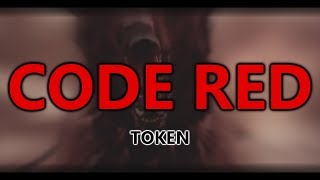 TOKEN - Code Red Lyrics