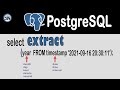 How to use the PostgreSQL Date Function: Extract.  Examples using Date, Time, Timestamp, Interval.