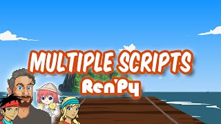 Multiple scripts in Ren'Py - a beginner-friendly guide