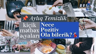 📌Aylıq Təmizlik/Kiçik Mətbəx Əşyalarının Təmizliyi.Necə Pozitiv Ola Bilərik?Qaroxlu Plov