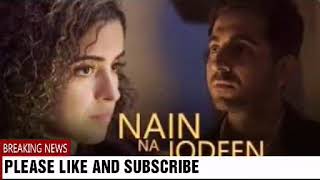 NAIN NA JODEEN SONG | NEW VOICE IN TOWN