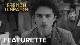 THE FRENCH DISPATCH | "Table Setter" Featurette | Searchlight Pictures