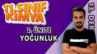 11.Sınıf Kimya | Gazlar | Gazlarda Yoğunluk | 13 .Ders  #chtayfa