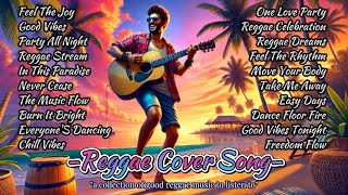 BEST REGGAE MIX 2025 🎵️ REGGAE COLLECTION 2025 - ALL TIME FAVORITE REGGAE SONGS 2025