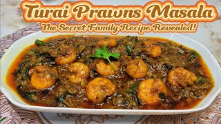 Prawns Masala|Turai Methi Prawns Masala|Jhinga Recipe|Shrimp Recipe|Prawns Recipe|Beerakaya Royyala