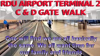 RDU Raleigh Durham Airport Terminal 2 C and D gate walk