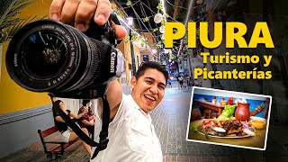 PIURA: Turismo y picanterías - Samuel Caceres