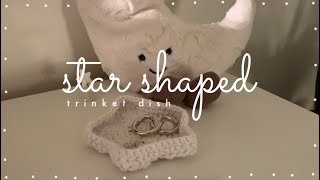 Star Shaped Trinket Dish Crochet Tutorial ⭐️