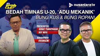 [LIVE] Bung Kus dan Bung Ropan 'Adu Mekanik' Bahas Timnas U-20 | SPORTCAST