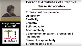 The Importance of Nurse Advocacy and Empowerment- Dr. Joycelyn Elders