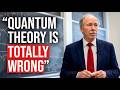 The Nobel Laureate Who (Also) Says Quantum Theory Is 
