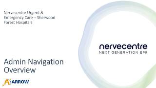 Nervecentre Admin Navigation Overview
