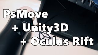 Playstation Move + Unity3D + Oculus Rift