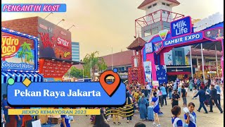 BLUSUKAN DI JAKARTA FAIR 2023 || PRJ di JIEXPO KEMAYORAN