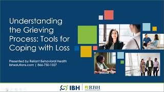 Understanding the Grieving Process: Tools for Coping with Loss