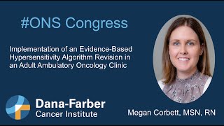 ONS Congress 2022: Megan Corbett, MSN, RN | Dana-Farber Cancer Institute