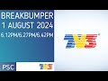 [BREAKBUMPER] (1/8/2024 | 18:12/18:27/18:42): TV3 (Malaysia)