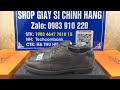 Giày si 18/11: sale #250k giày tây giày da si tuyển chính hãng - 0983910220 #giàysihiệu #giay