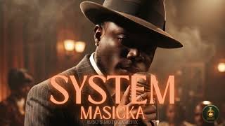 Masicka - System | 1950s #jazz #blues #dancehall #masicka