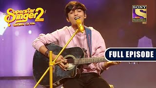 Faiz की सबसे Soulful Performance | Superstar Singer 2 | Full Episode