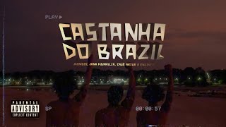 CASTANHA DO BRAZIL 🌰 - Jhonboy, Cauê Artur, Enzíneo feat. Jana Figarella (Prod. Dell Parker)