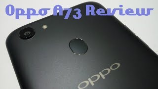 Oppo A73 Review