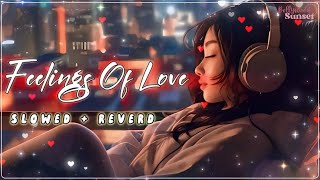 Feeling Of Love Mashup | Arijit Singh Songs | Best Mashup Of Arijit Singh Songs , Jubin N...