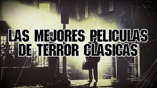 Top 10: Las Mejores Películas de Terror Clásicas / HD (70's. 80's. 90's)