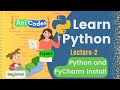 #002 | Python and PyCharm install |Python Programming for Beginners to Expert | Easy