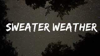 The Neighbourhood - Sweater Weather (Lyrics)  | Box Bliss